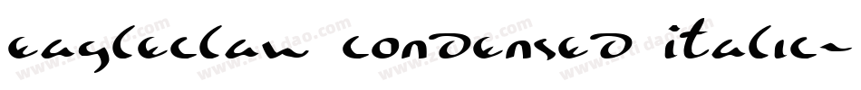 Eagleclaw Condensed Italic字体转换